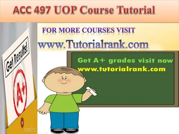 ACC 497 UOP Course Tutorial/TutorialRank