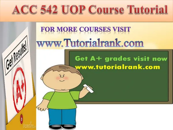 ACC 542 UOP Course Tutorial/TutorialRank