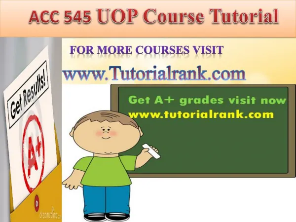 ACC 545 UOP Course Tutorial/TutorialRank