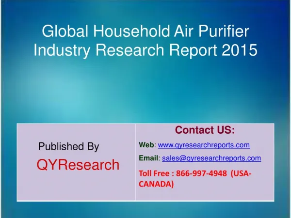 Global Household Air Purifier Market 2015 Industry Growth, Research, Analysis, Trends, Share, and Forecast
