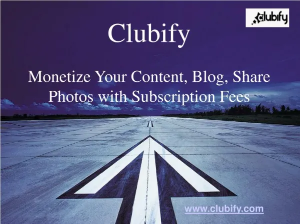 Monetize Your Content, Blogs, Photos and Videos