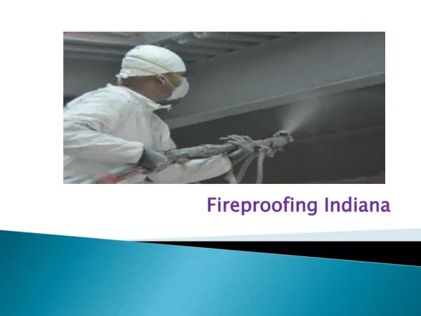 Fireproofing Indiana