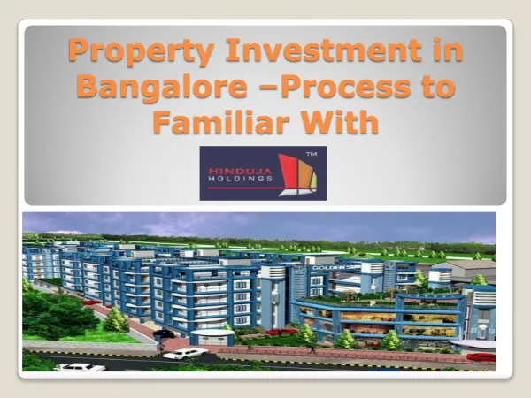 Property Investment in Bangalore – Documentation Process to Familiar With