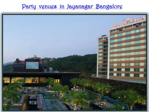 Amazing Banquet halls in Jayanagar Bangalore