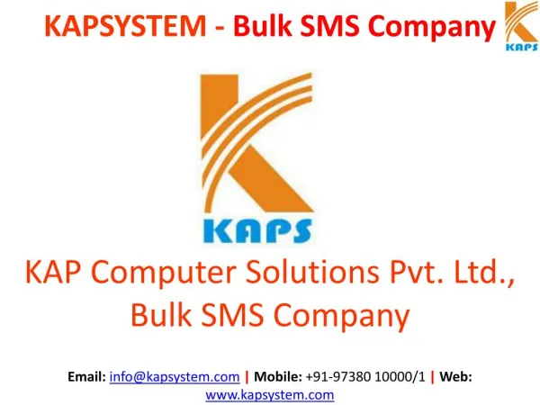 KAPSYSTEM – Bulk SMS Service Provider Company in India