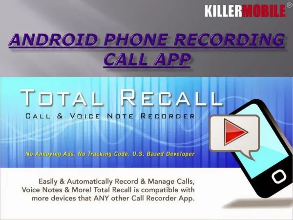 Record A Phone Call Application