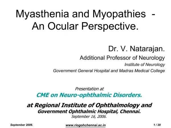 Myasthenia and Myopathies - An Ocular Perspective.