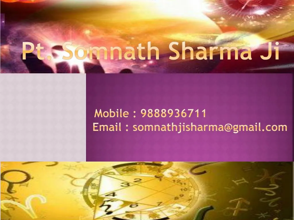 pt somnath sharma ji mobile 9888936711 email somnathjisharma@gmail com