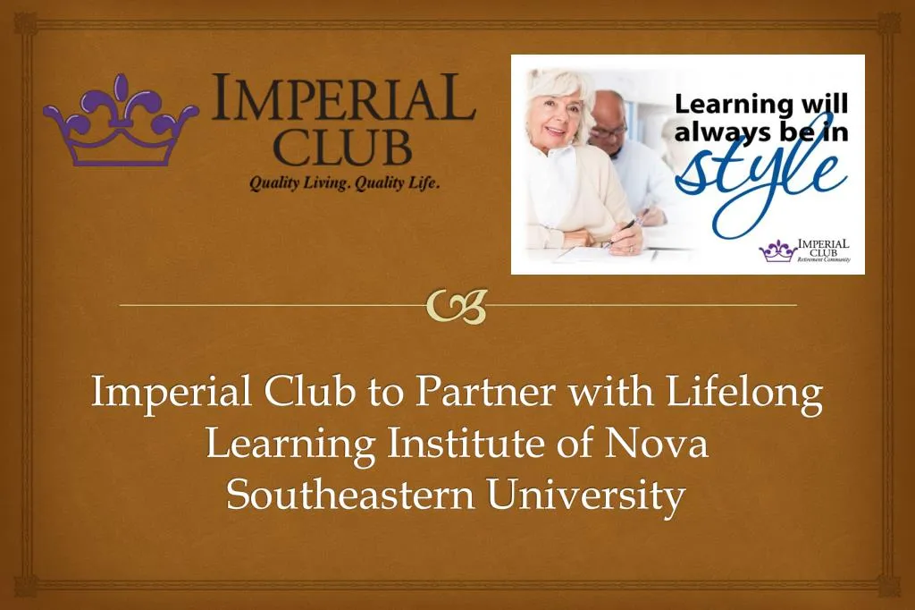 imperial club to partner with lifelong learning institute of nova southeastern university