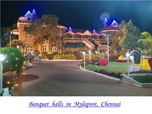 Banquet halls, Party halls in Mylapore, Chennai