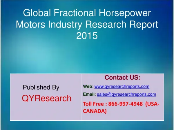 Global Fractional Horsepower Motors Market 2015 Industry Share, Growth, Analysis, Forecast, Trends and Research