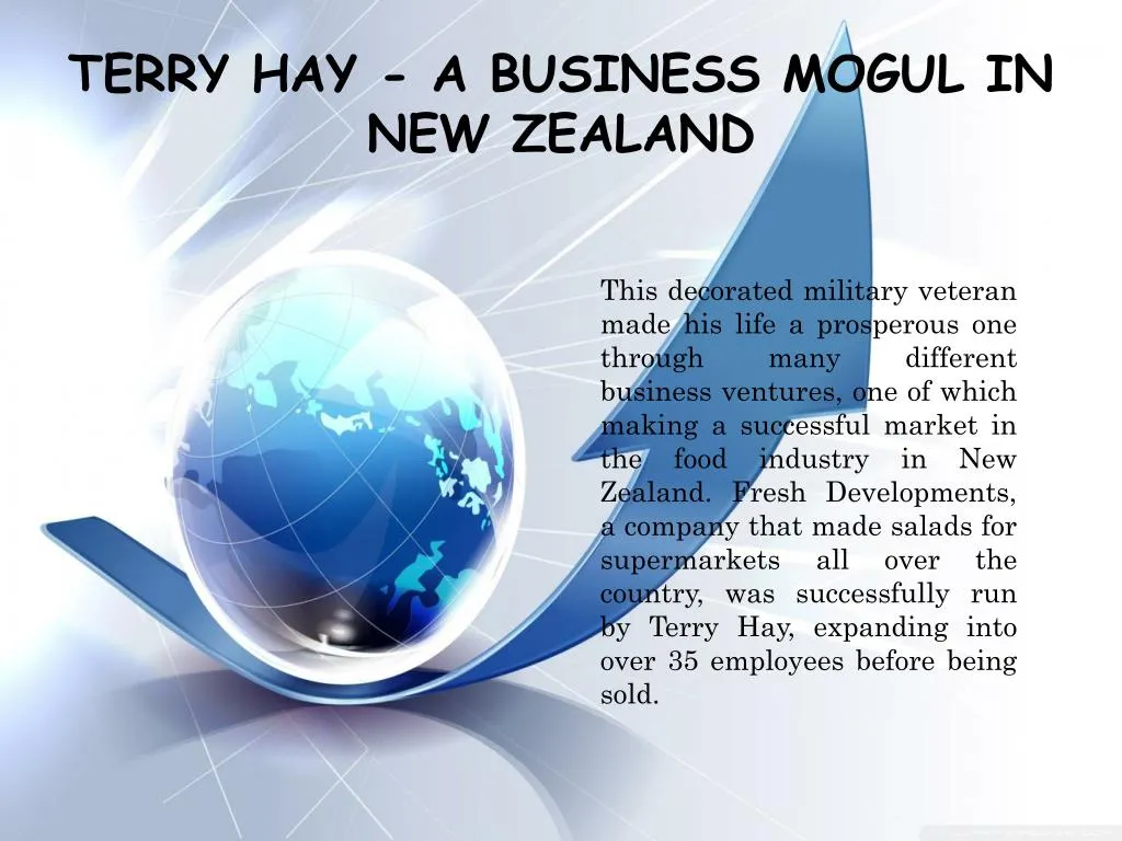 terry hay a business mogul in new zealand