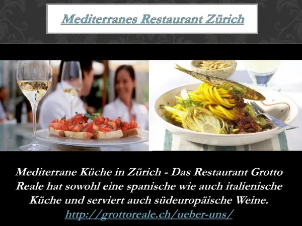Mediterranes Restaurant Zürich