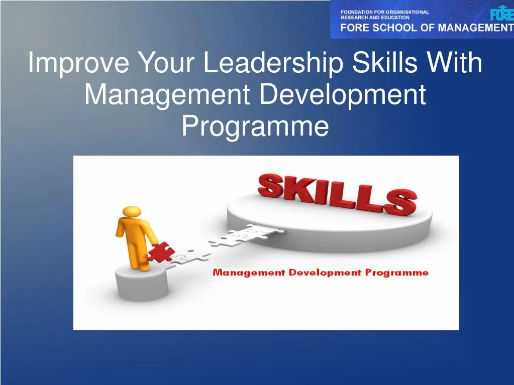 improve your leadership skills with management development programme