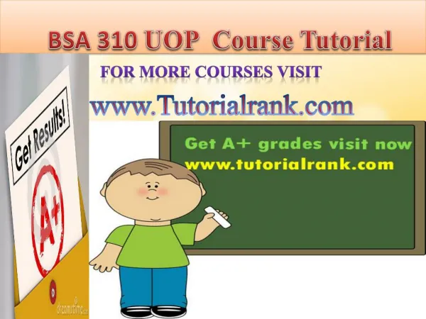 BSA 310 UOP Course Tutorial/TutorialRank