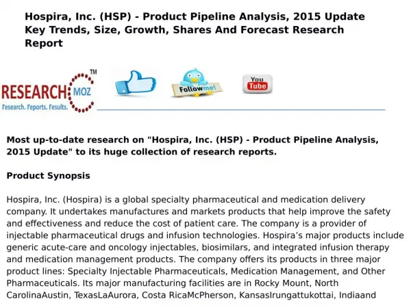 Hospira, Inc. (HSP) - Product Pipeline Analysis, 2015 Update