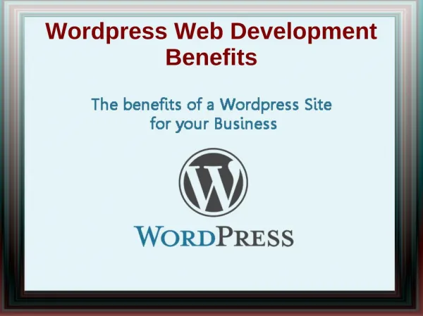 Wordpress Web Development Benefits
