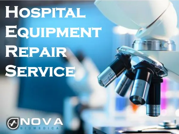 Hospital Equipment Repair Service