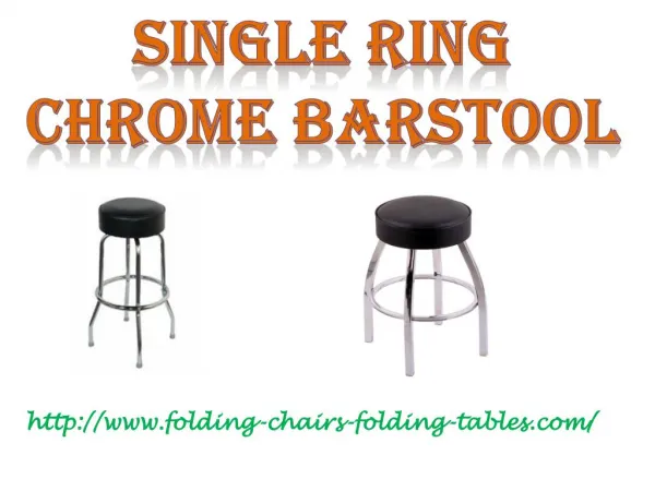 Single Ring Chrome Barstool - Folding Chairs and Tables Larry