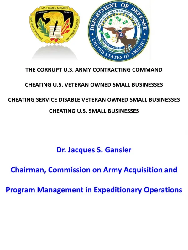 Blog 44 USMC 20150725 Dr. Jacques S. Gansler, Chairman, Commission on Army Acquisition and Program Management in Expedi
