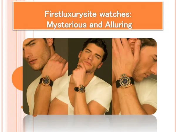 Firstluxurysite Watches for Luxury & Elegant People