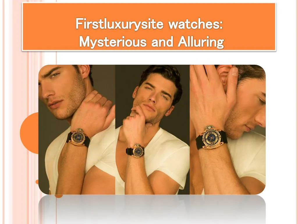 firstluxurysite watches mysterious and alluring