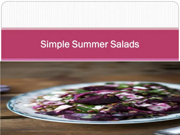 Simple Summer Salads