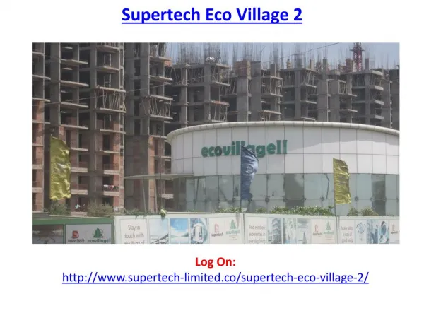 Supertech Eco Village 2 Residential Project