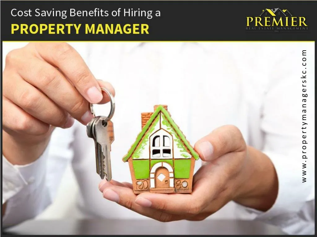 cost saving benefits of hiring a property manager
