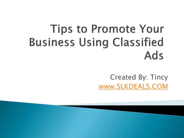 Tips to Promote Your Business Using Classified Ads