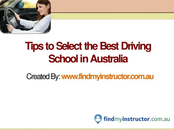 Learn To Drive With Best Driving School By Compare It@ www.findmyinstructor.com.au
