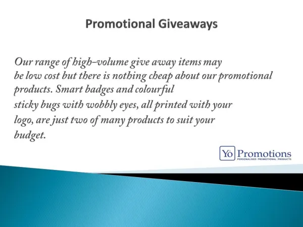 Promotional Giveaways