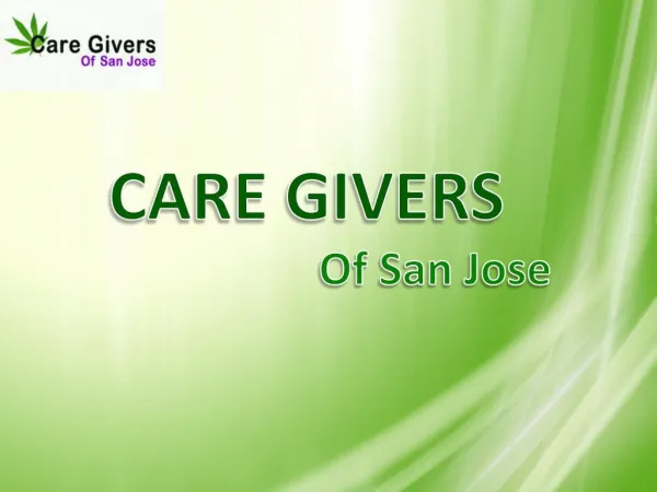 Medical Marijuana Delivery - Care Givers of San Jose