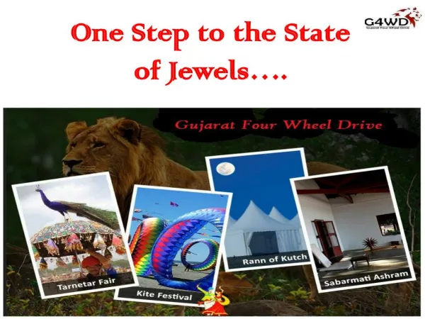 Gujarat Tour Packages - One Step to the State of Jewels