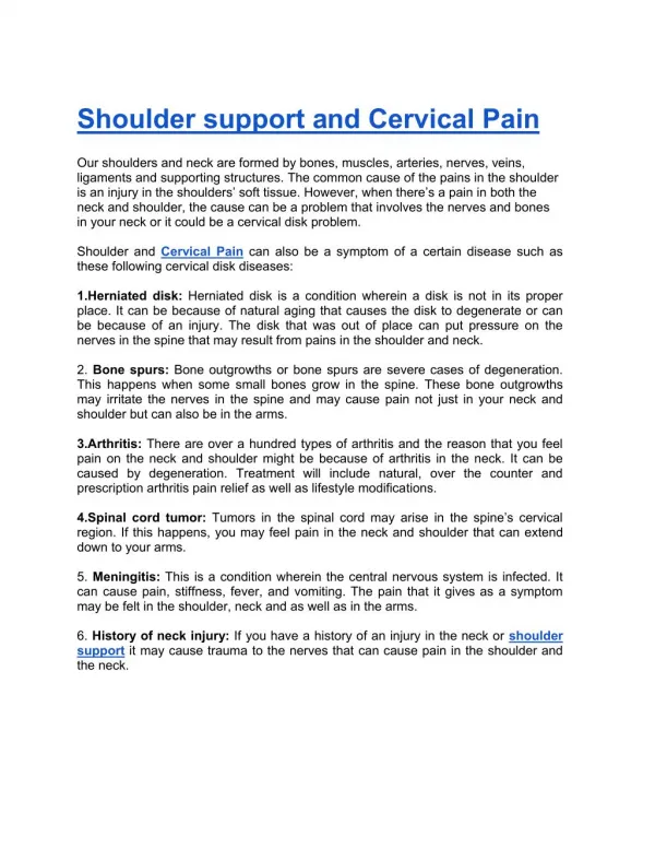 Shoulder support and Cervical Pain
