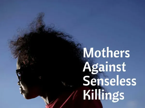 Mothers Against Senseless Killings