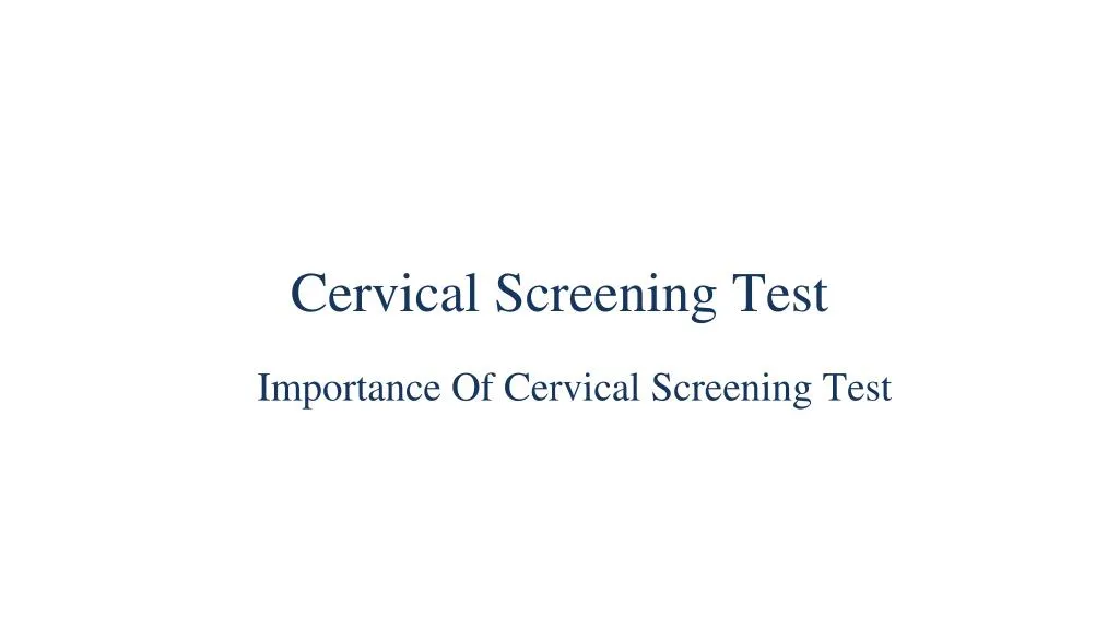 cervical screening test