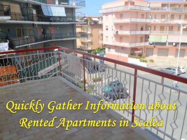 Quickly Gather Information about Rented Apartments in Scalea