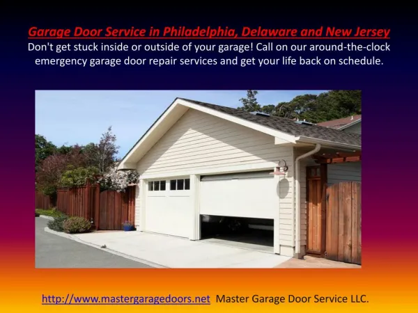 Garage Door Services in Philadelphia, Delaware and New Jersey