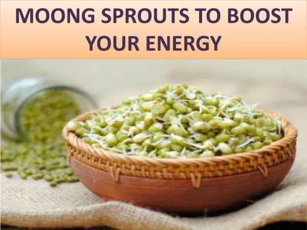 Easy To Cook Food Recipes - Moong Sprouts to boost your energy