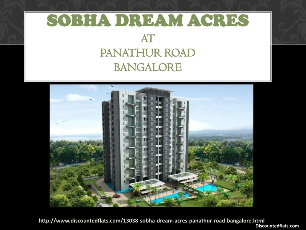 sobha dream acres at panathur road bangalore
