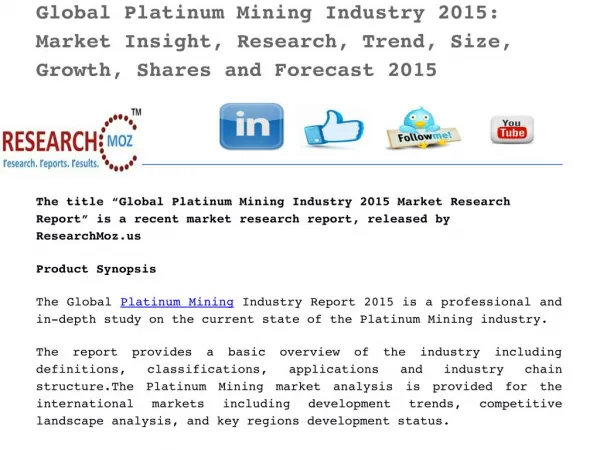 Global Platinum Mining Industry 2015: Market Insight, Research, Trend, Size, Growth, Shares and Forecast 2015