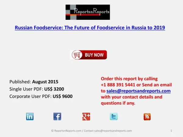 Russian Foodservice Market Size and Forecasts to 2019