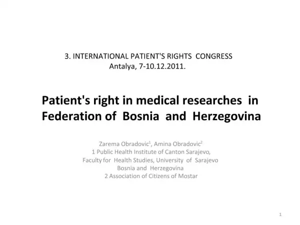 3. INTERNATIONAL PATIENTS RIGHTS CONGRESS Antalya, 7-10.12.2011.