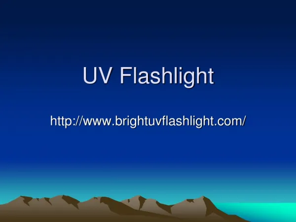 UV flashlight, Ultraviolet Flashlight