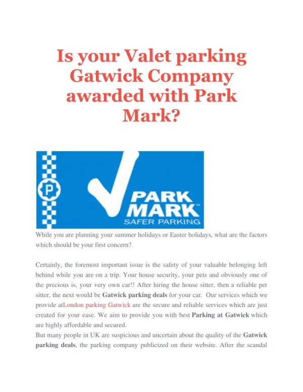 Is your Valet parking Gatwick Company awarded with Park Mark