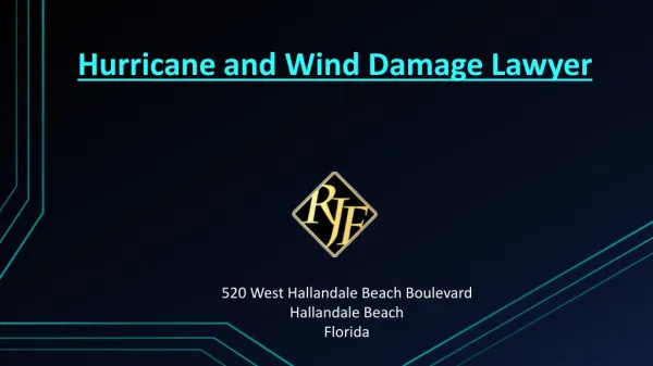 Hurricane and Wind Damage Attorney South Florida