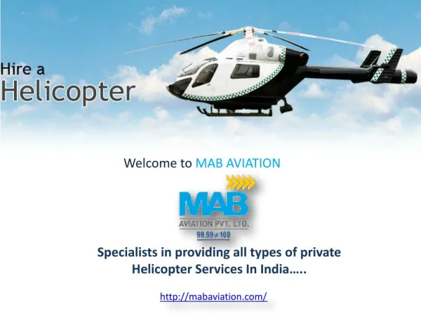Private Helicopter Services In India!!