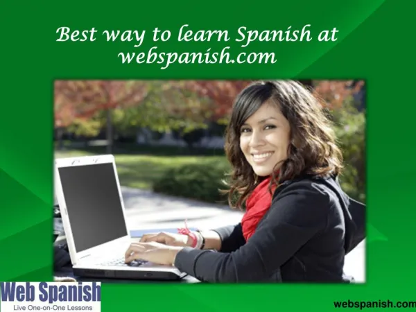 Best way to learn spanish at webspanish.com