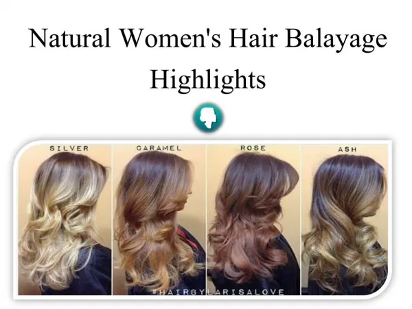 Natural Women's Hair Balayage Highlights